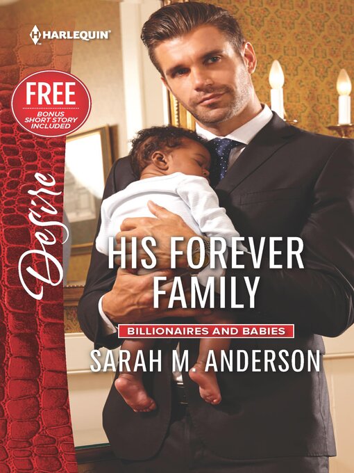 Title details for His Forever Family by Sarah M. Anderson - Available
